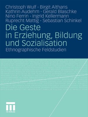 cover image of Die Geste in Erziehung, Bildung und Sozialisation